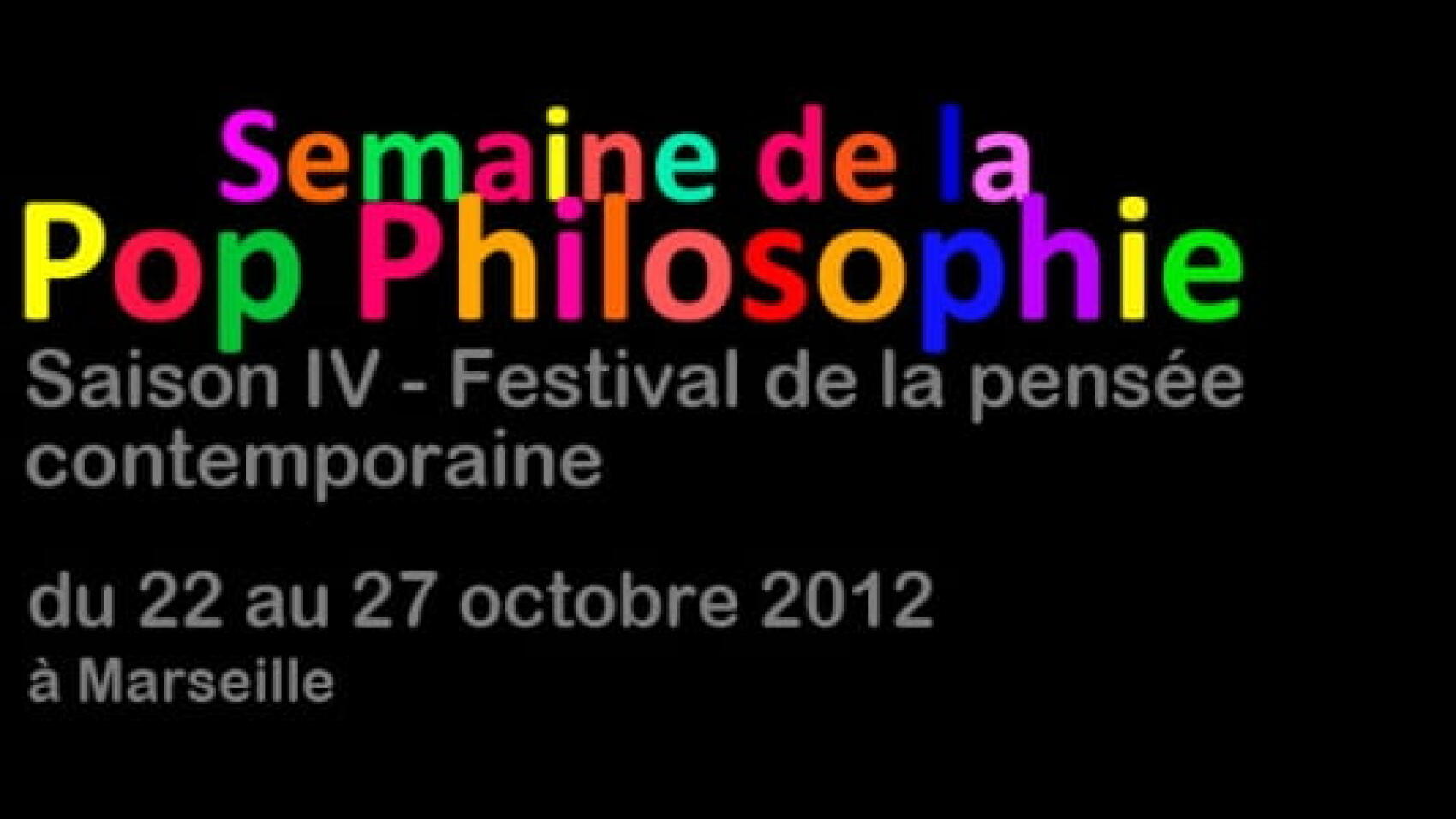 Toute une semaine de Pop Philo'
