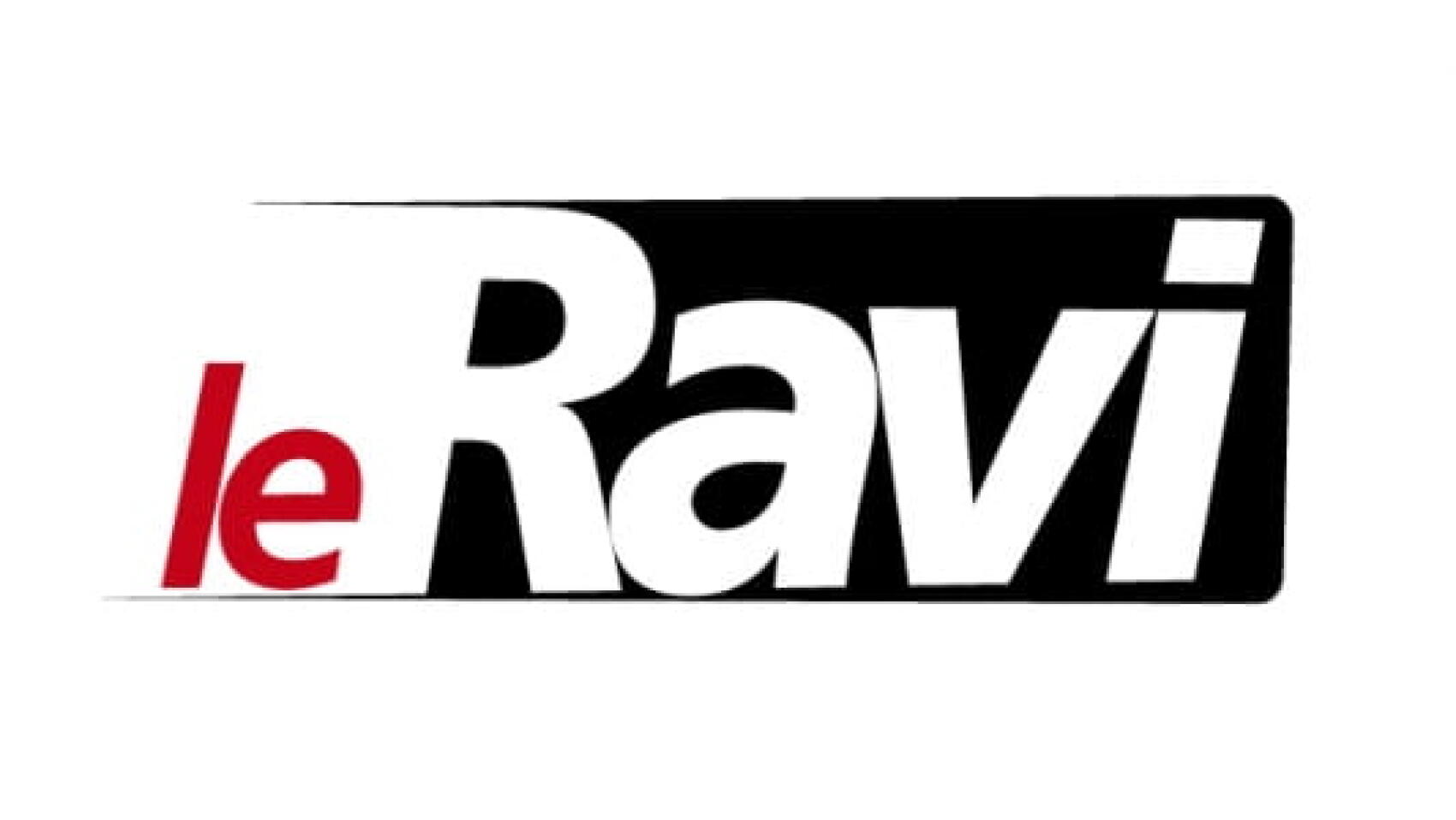 Le Ravi pourrait ne plus l'être