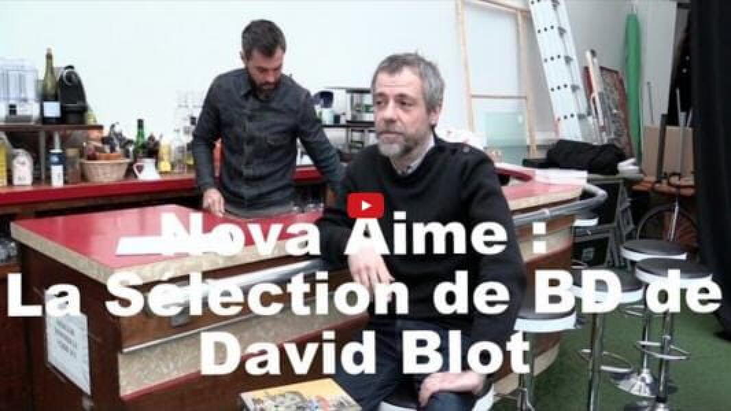 La sélection de BD de David Blot - Radio Nova