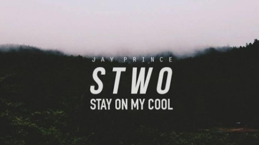 Stwo reste cool avec Jay Prince