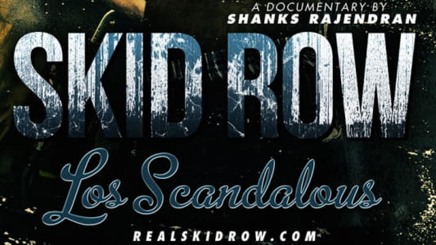 Au coeur de Skid Row