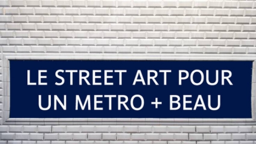 Une place pour le Street Art dans le métro ?