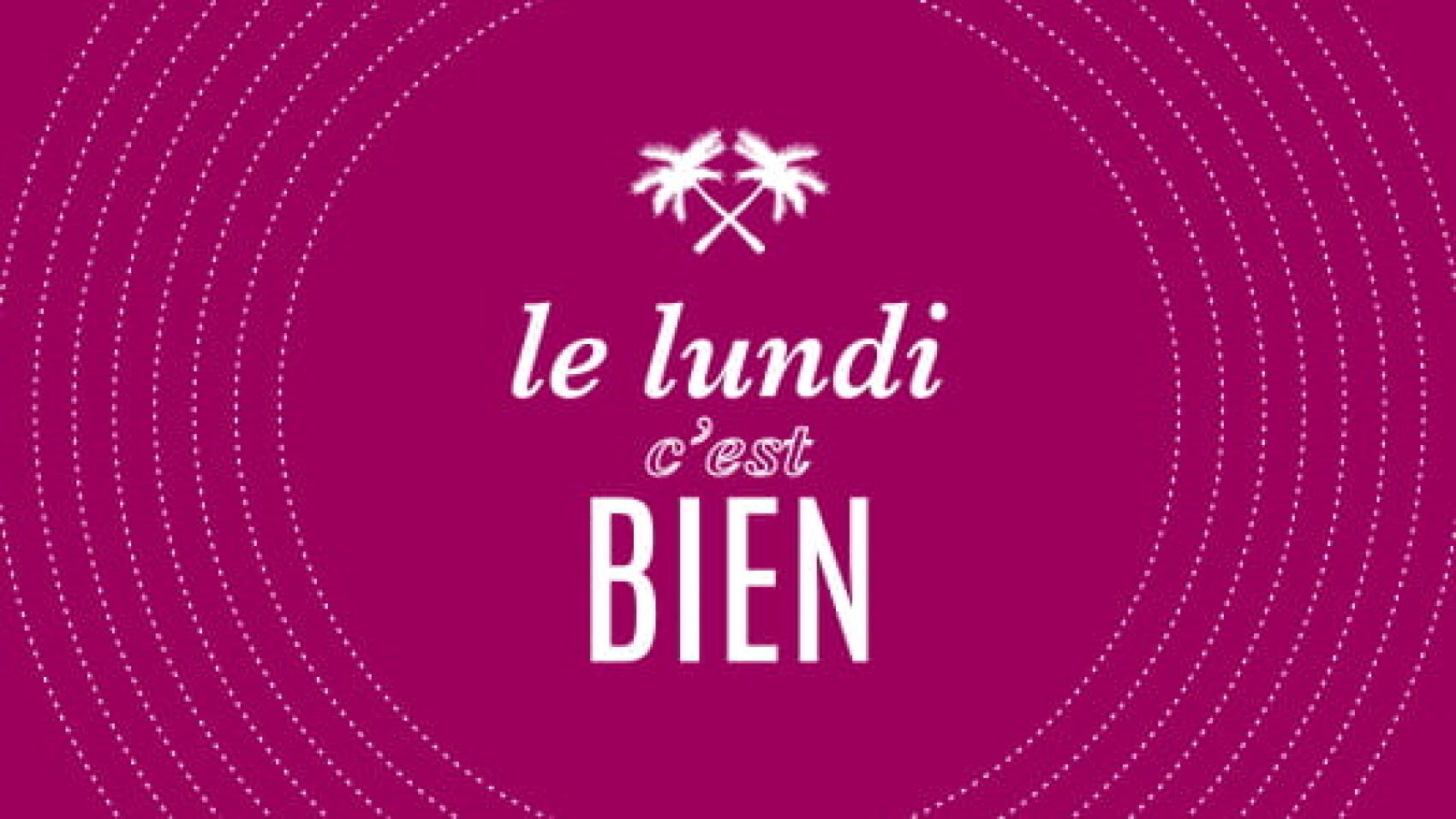 Le Lundi, C'est Bien #9
