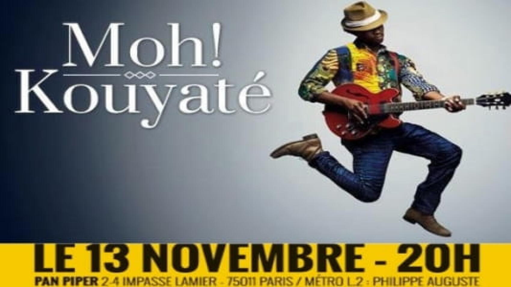 Moh ! Kouyaté, en concert et en exclusivité