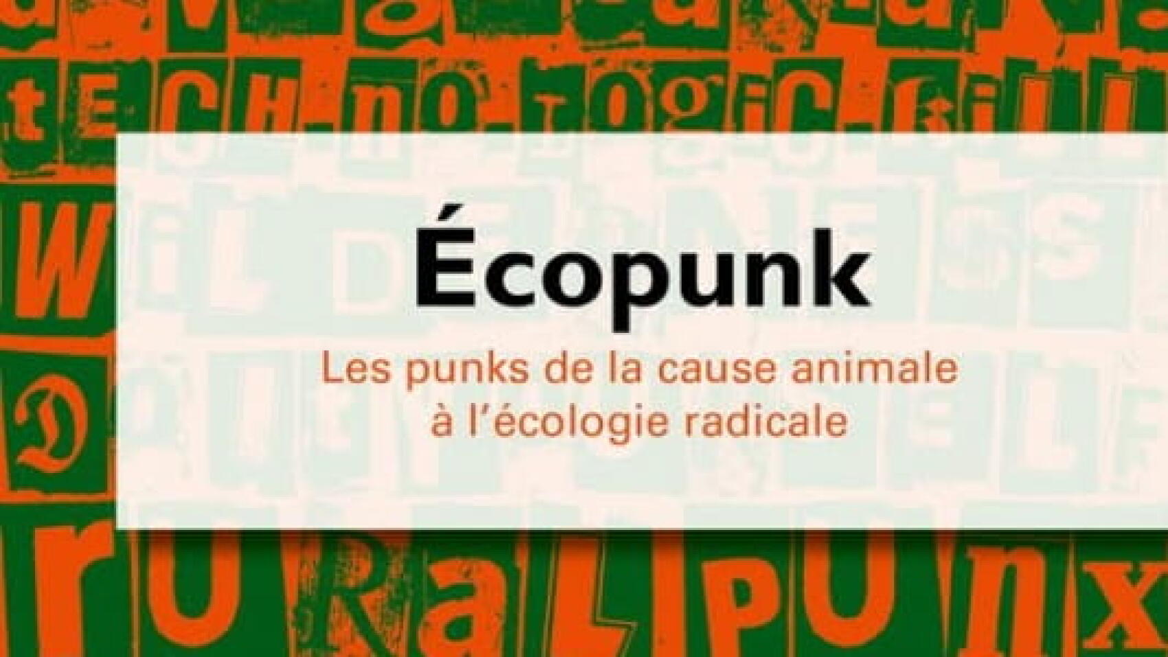 Lorsque le punk se faisait militant écolo