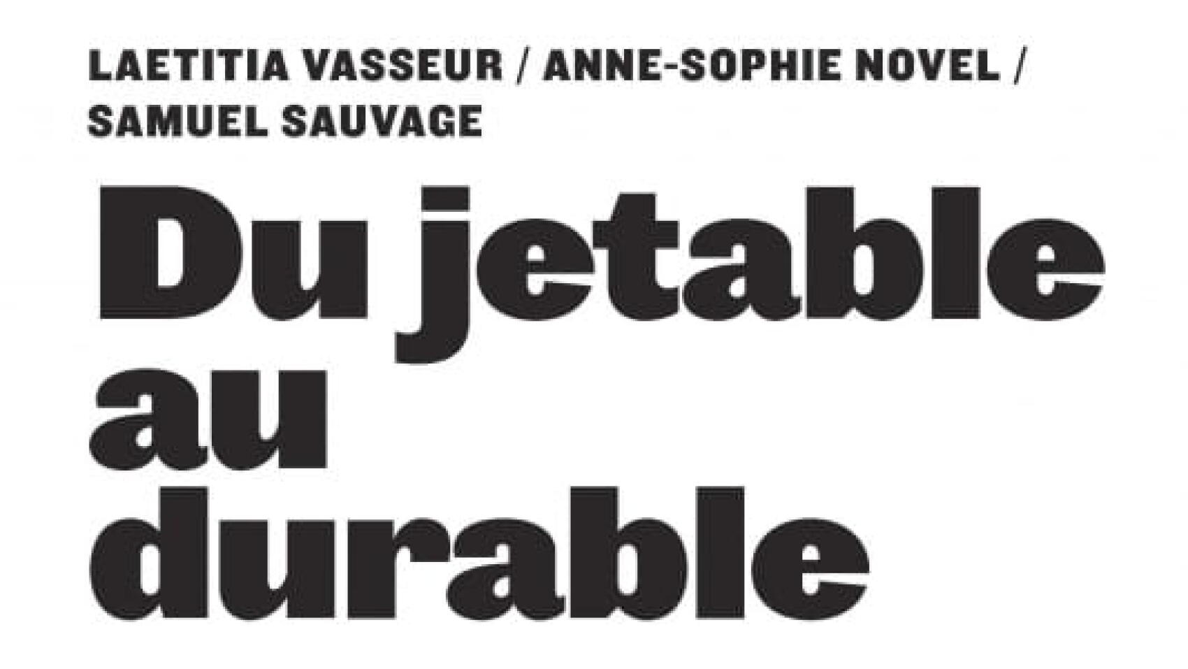 Du jetable au durable