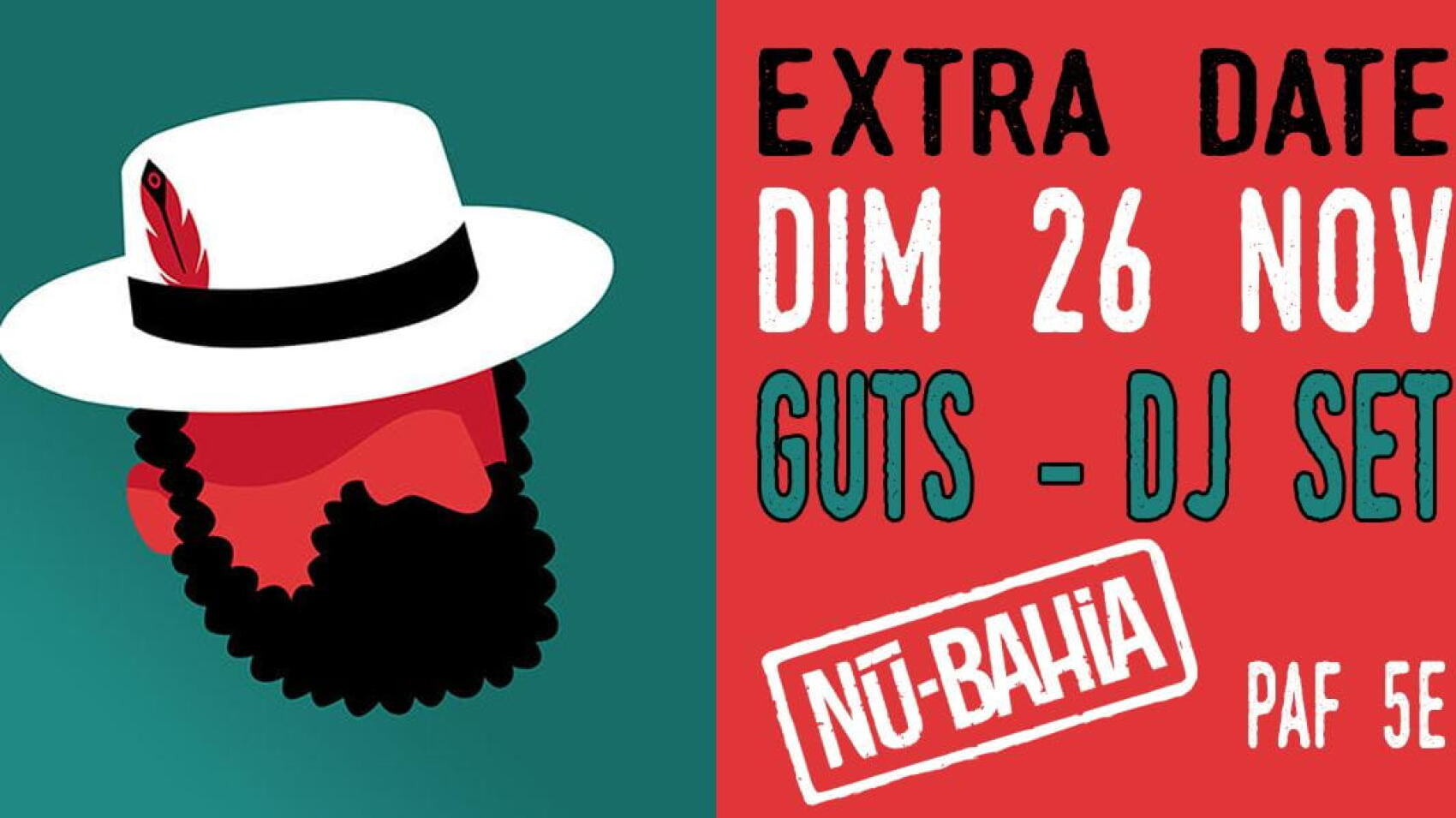 Guts Montpellier En DJ set au Nu-Bahia dimanche 26 novembre 2016