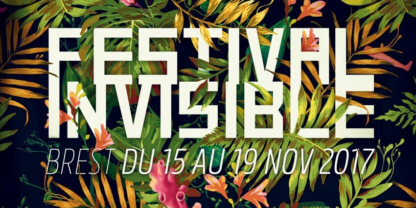 Festival Invisible | Brest