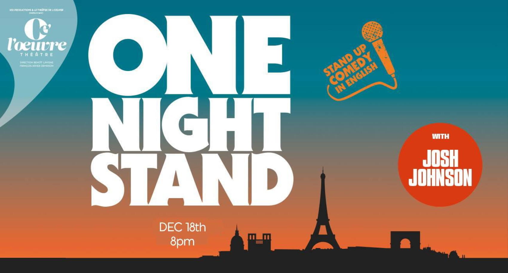 Découvrez une fois par mois les artistes émergents du stand-up américain... à Paris !