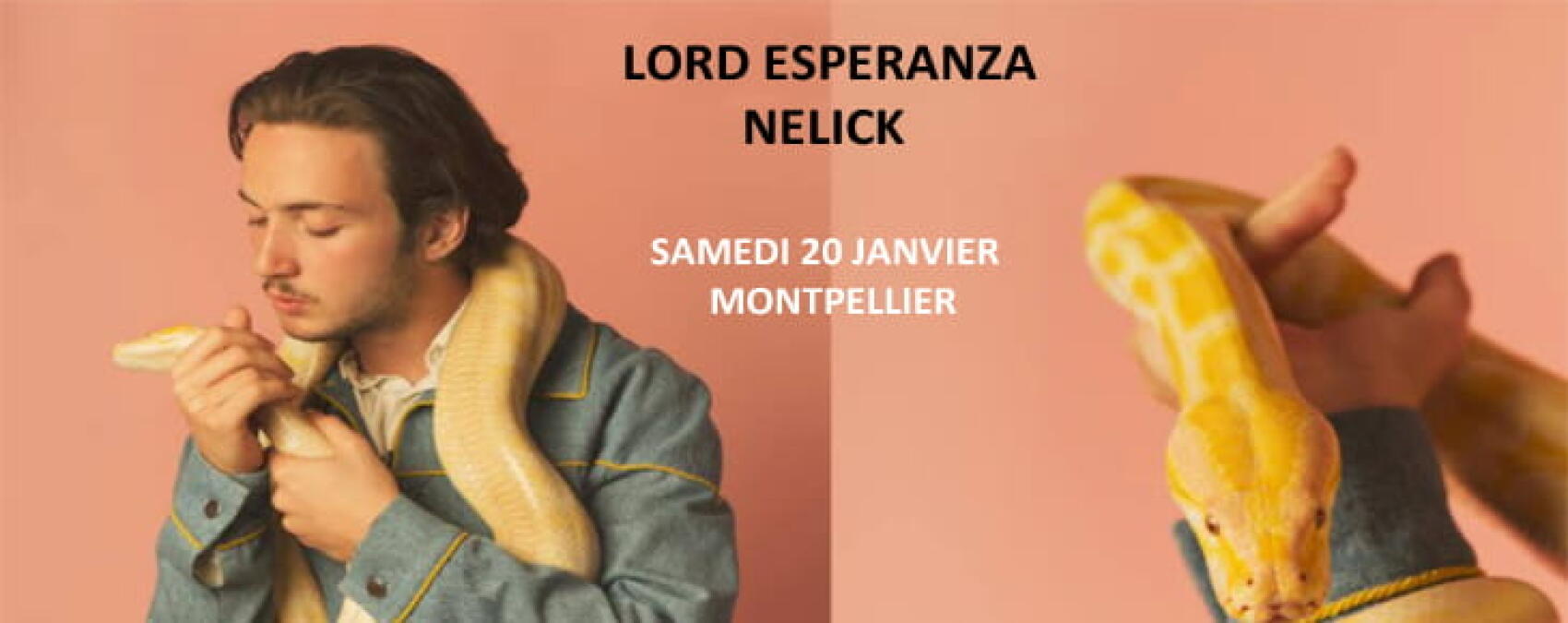 Lord Esperanza & Nelick | Montpellier - L’étoile montante du rap français est à l’Antirouille le 20 janvier 2018