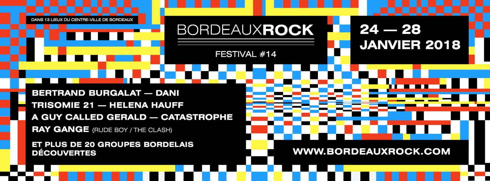 Festival Bordeaux Rock # 14 / Bordeaux.