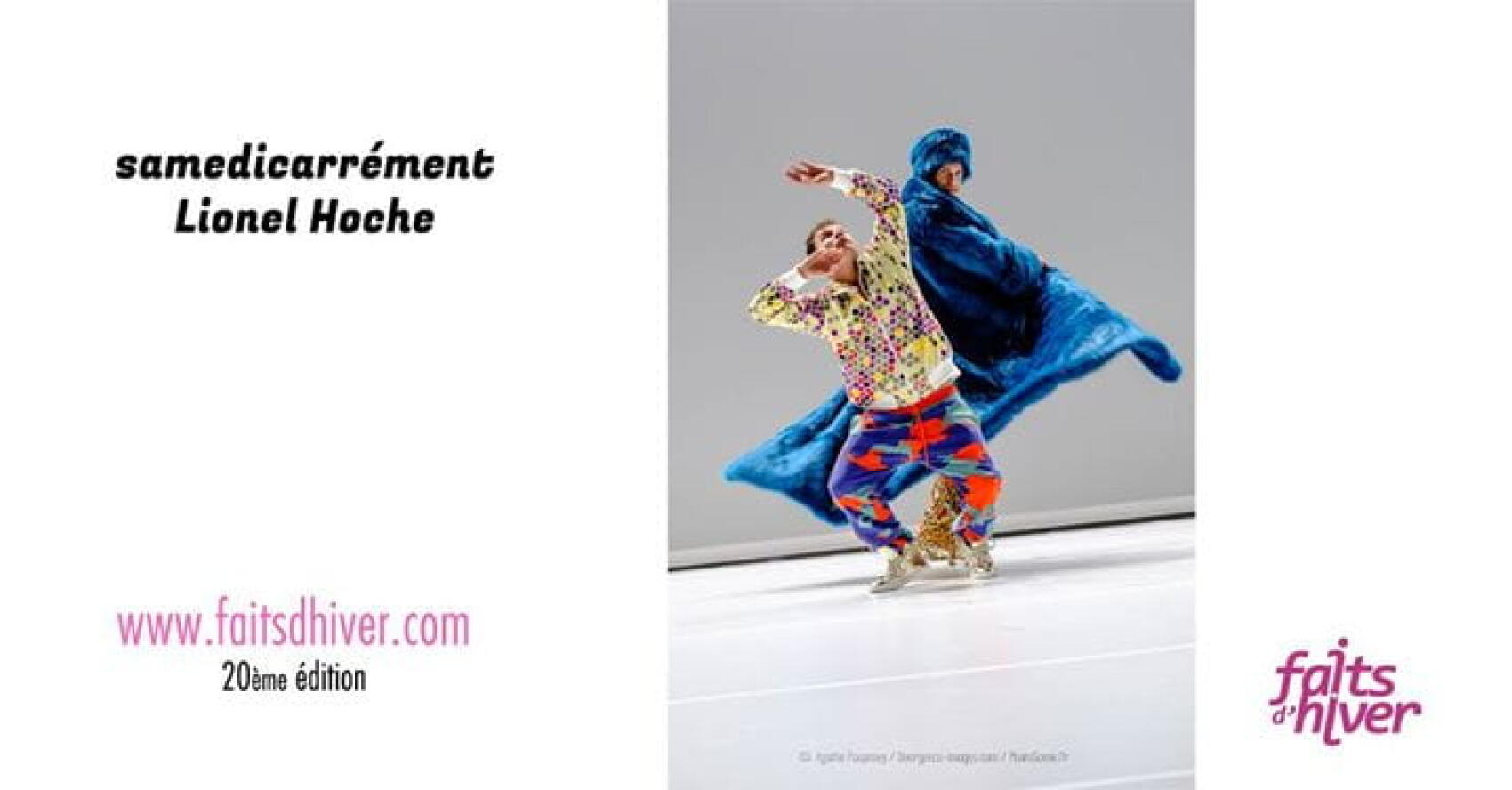 Dans le cadre du Festival Faits d'hiver se poursuit jusqu'à la mi-février