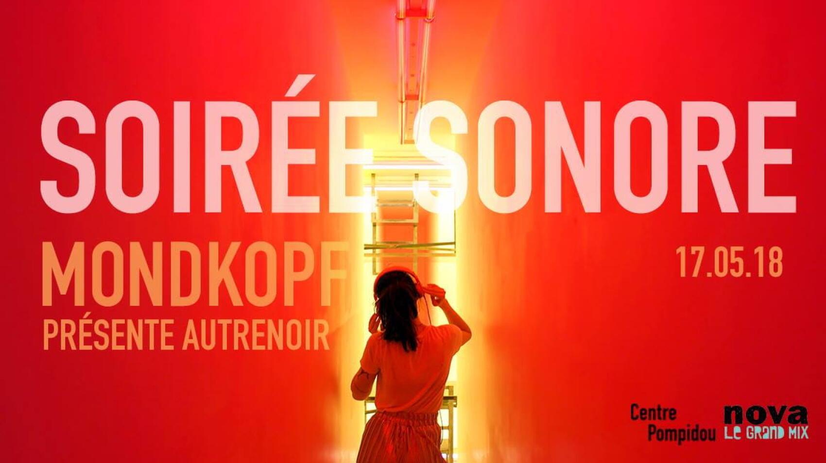 Le Centre Pompidou nous en met plein les oreilles ce jeudi 17 mai.