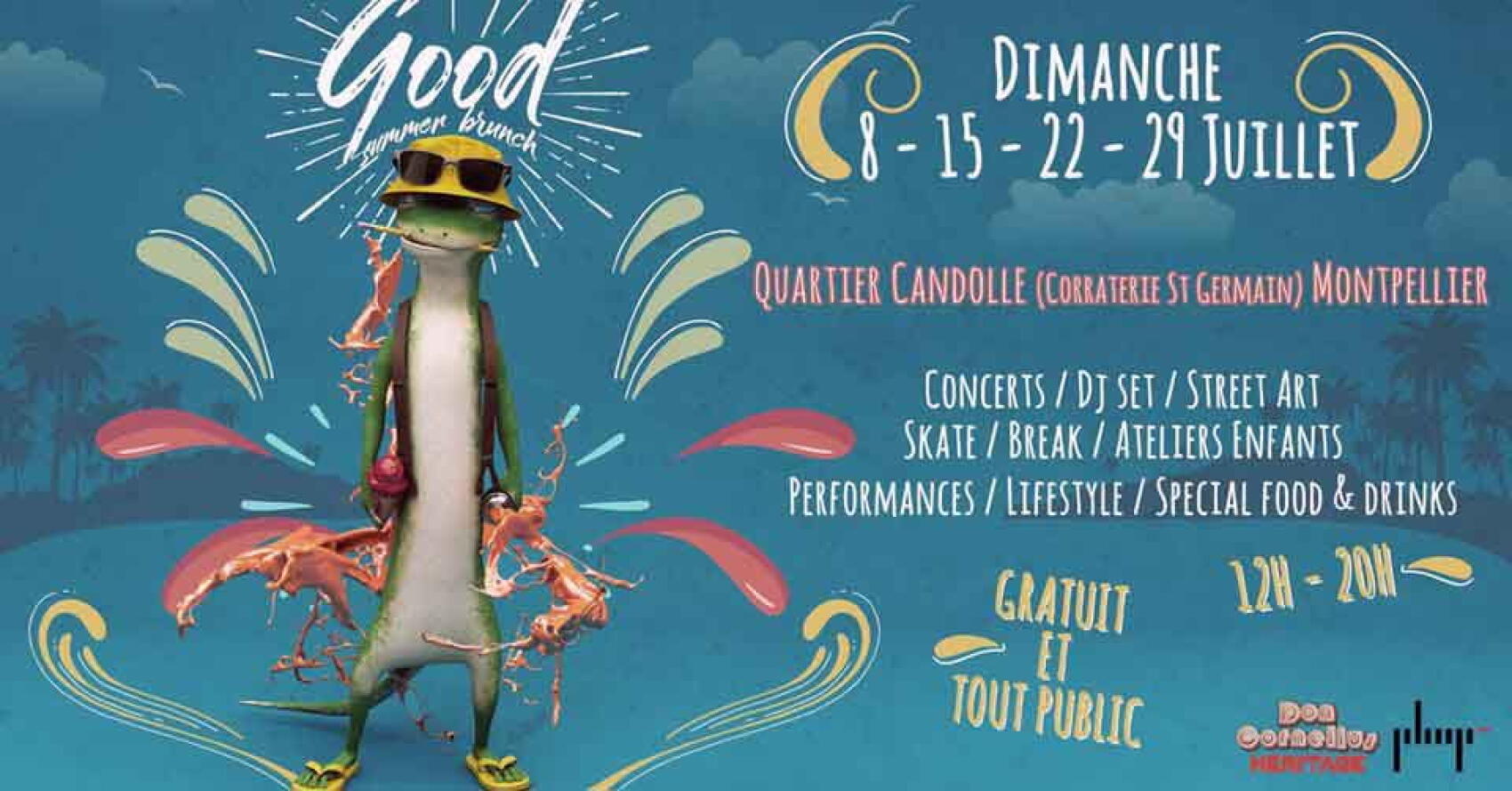 « Good Summer Brunch » @ Montpellier Musique, peinture sur toile, théâtre, mode, danse, arts culinaires, graffiti…Quartier Candolle les dimanches 15, 22 et 29 juillet 2018