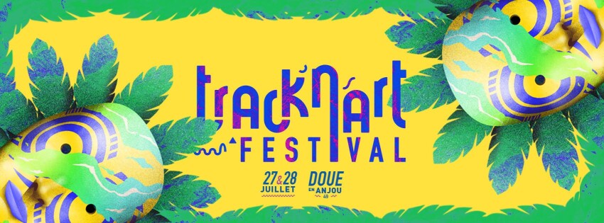Track'n'Art Festival | Doué-en-Anjou