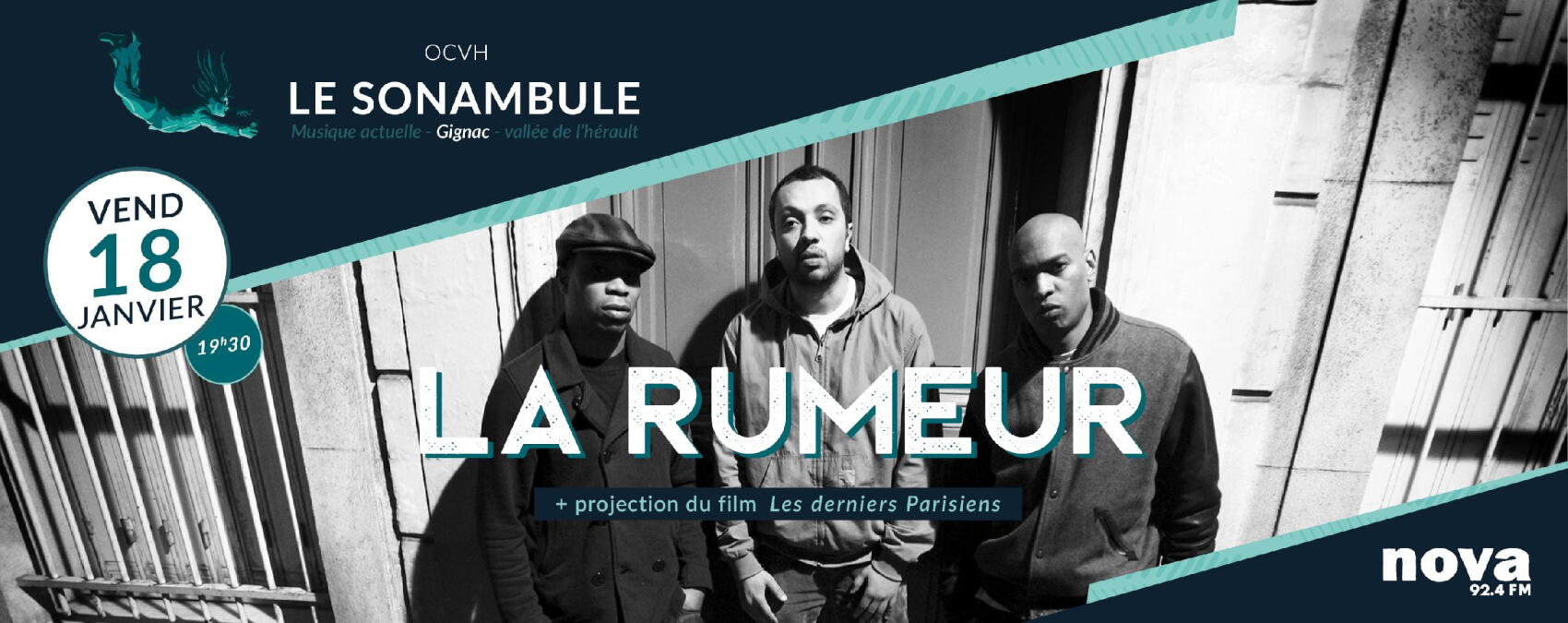 La Rumeur + projection « Les derniers parisiens » de Hamé et Ekoué | Gignac Date unique 2019 en France au Sonambule vendredi 18 janvier 2019 !