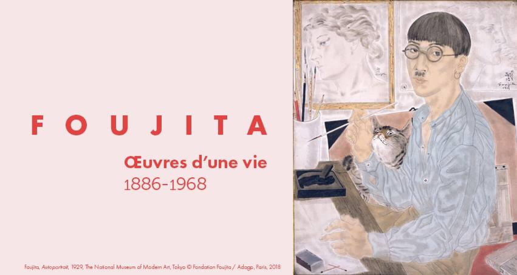 LA VIE ET L’OEUVRE DE FOUJITA La vie et l'oeuvre de LEONARD-TSUGUHARU FOUJITA | Sylvie and