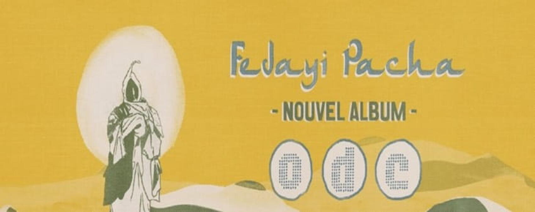 Fedayi Pacha | Avignon