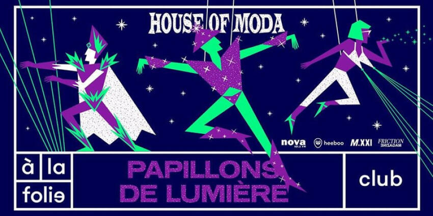 House of Moda : Papillons de lumière | Paris