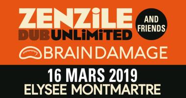 Zenzile + Brain Damage | Paris