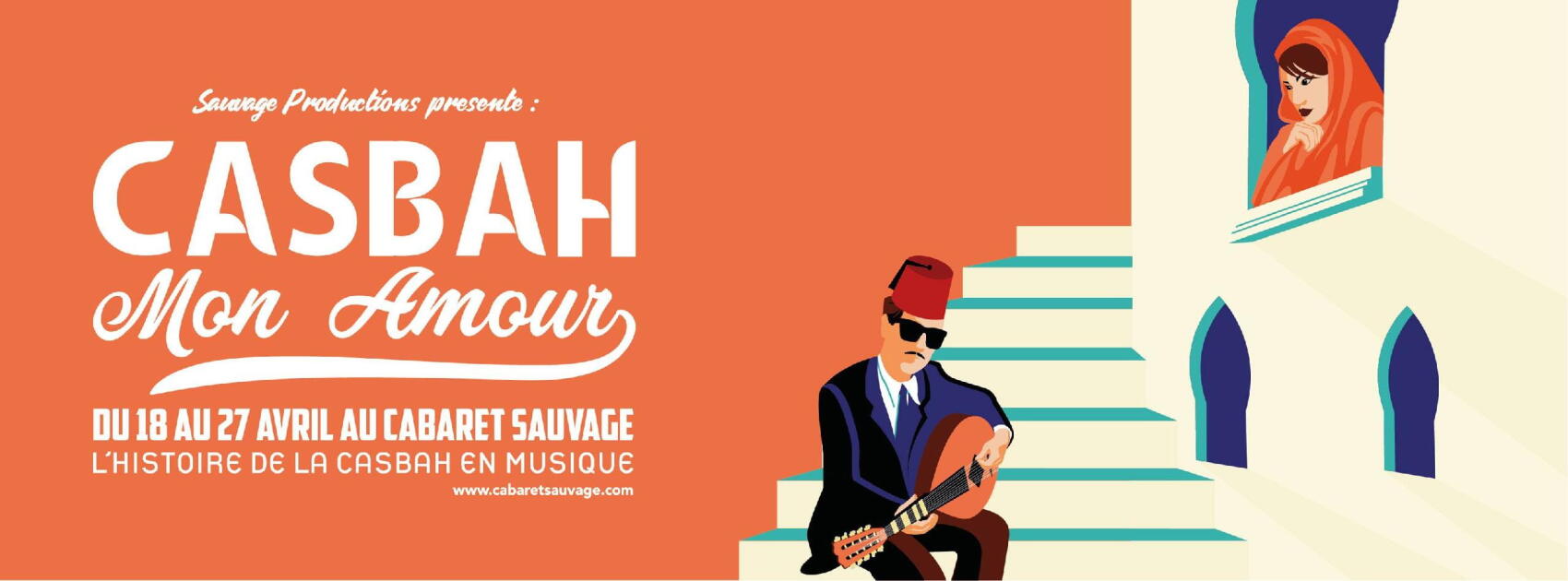 Casbah Mon Amour – L’histoire de la Casbah en musique | Paris.