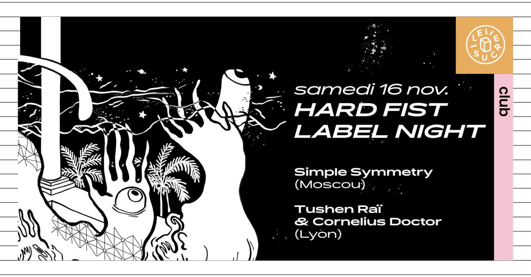 Hard Fist Label Night au Sucre
