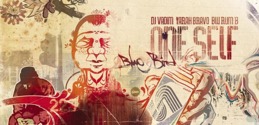 Oneself : l’alliance de DJ Vadim, BluRum13 et Yarah Bravo