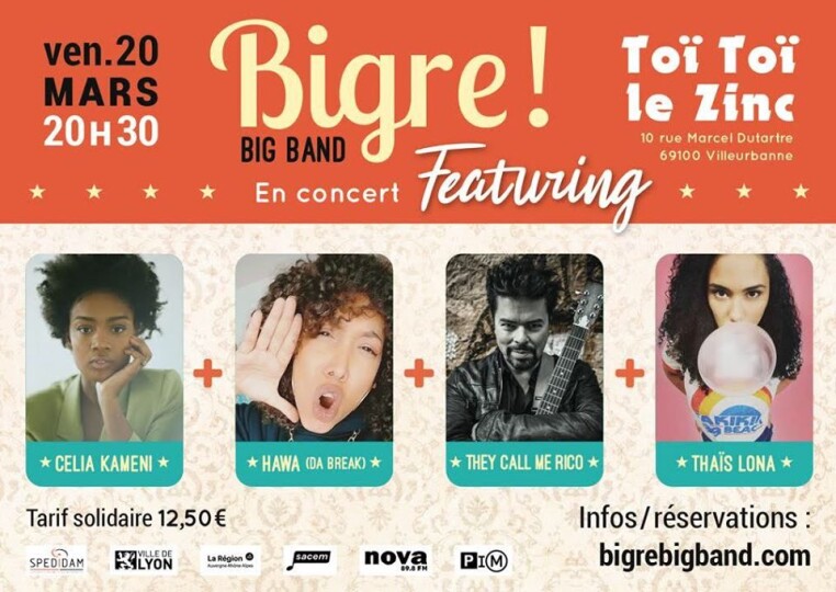 Bigre ! ft. Célia Kameni, Hawa, They Call Me Rico & Thaïs Lona | Lyon