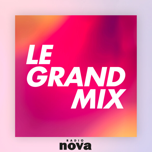 Le Grand Mix'