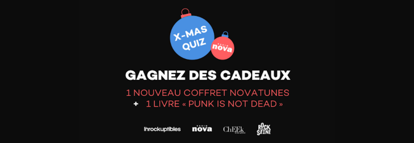 X-MAS QUIZ : le coffret « Nova Tunes 3.1_4.0 » et le lexique « Punk is not dead » à gagner