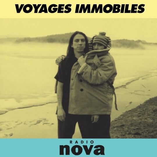 Voyages Immobiles Montréal © Radio Nova