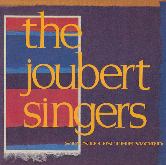 Vitamine So : "Stand On The Word" de Joubert Singers