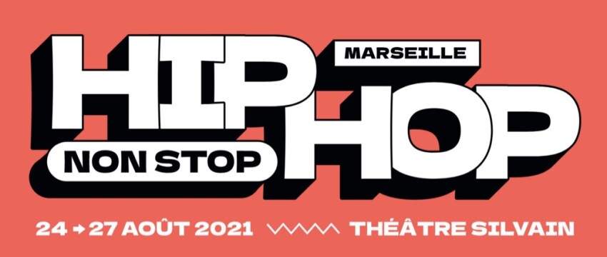 Hip-Hop Non-Stop #1, du 24 au 27 août à Marseille