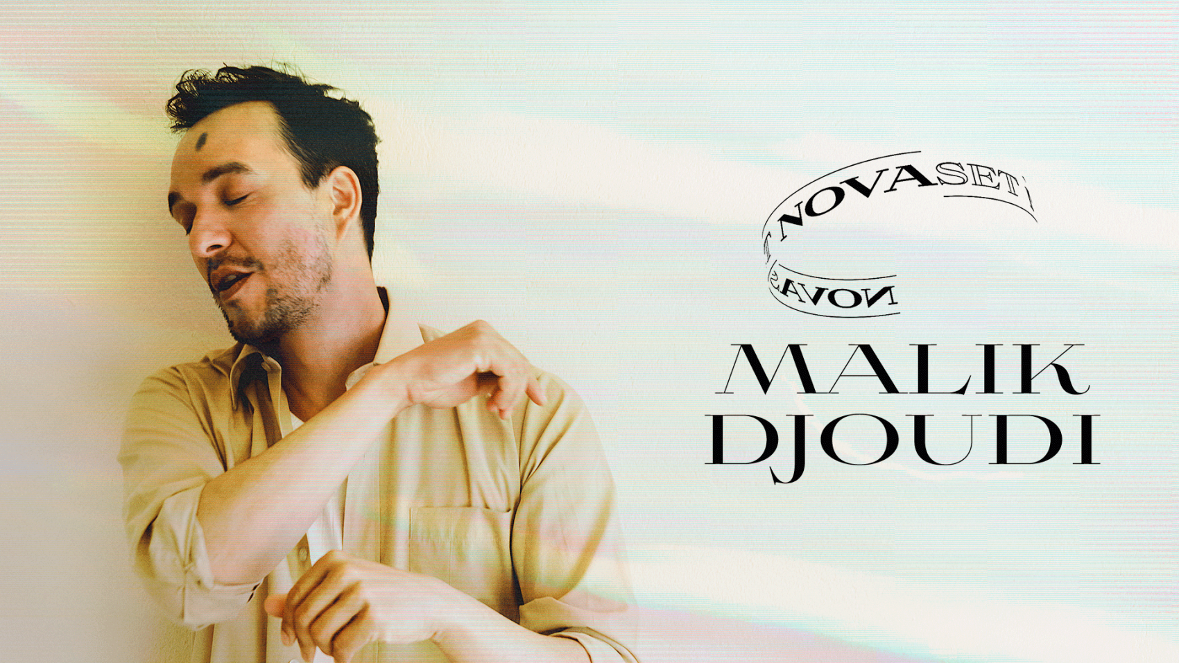 Malik Djoudi, Nova Set