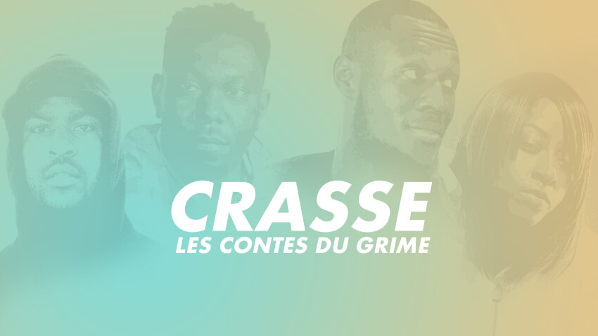Crasse - Les Contes du Grime