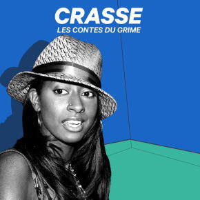 Crasse, les contes du Grime. Épisode 3
