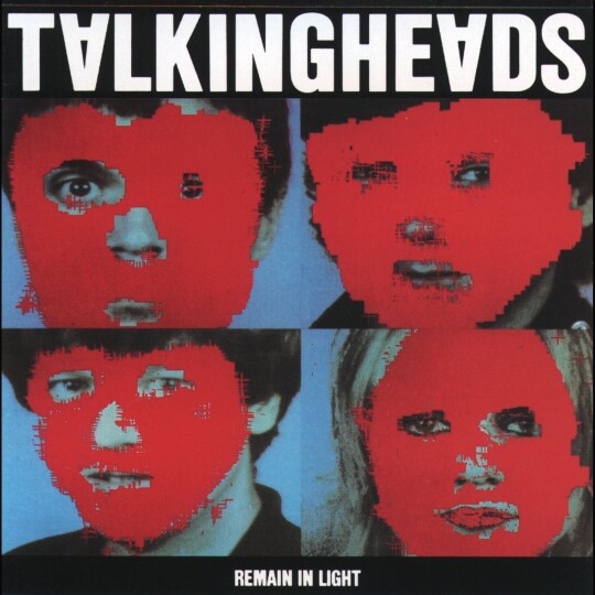 © Talking Heads - Remain In Light