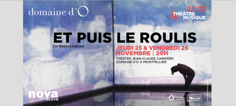 « Et puis le roulis » par la Cie Réalviscéralisme