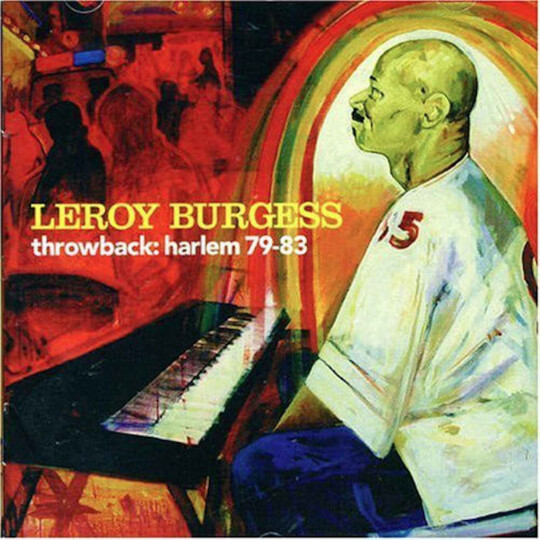 Un disque au hasard ?  "Throwback: Harlem 79-83" de Leroy Burgess