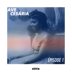 Ave Cesària - Épisode 1