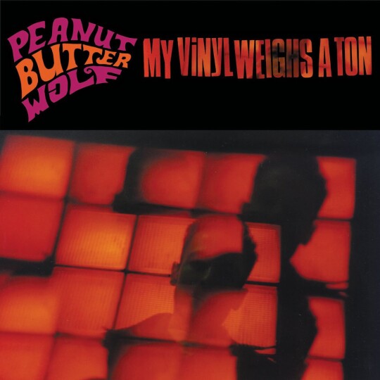 L'anniversaire du jour : “My Vinyl Weighs A Ton“ de Peanut Butter Wolf