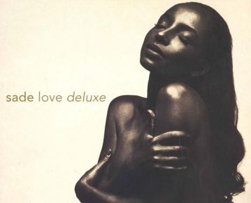 Sade - Love Deluxe