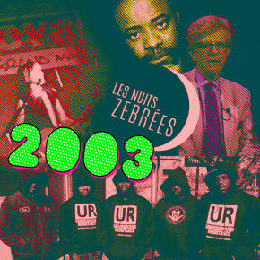 La Danse du Zèbre — 2003