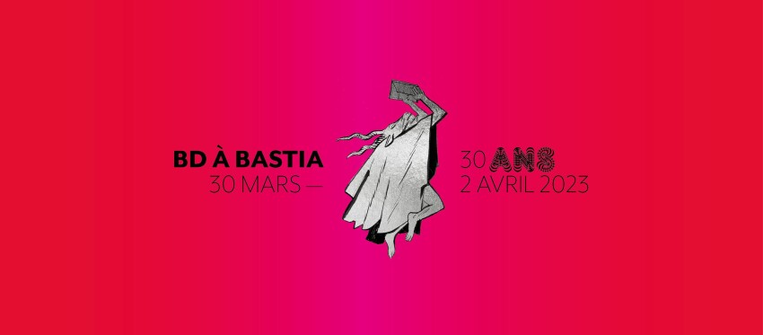 On se retrouve pour la 30ᵉ édition de BD à Bastia