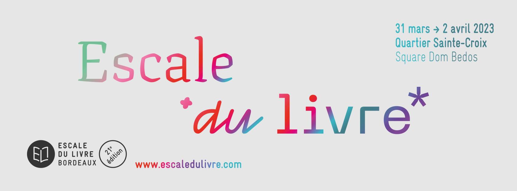 Escale du Livre #21 | Bordeaux