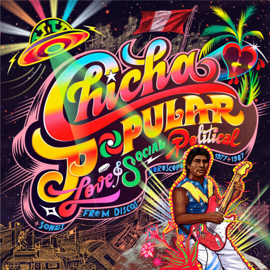 « Chicha Popular », la compilation qui explore le catalogue d’un label phare de la chicha péruvienne