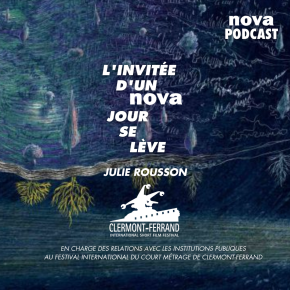 JULIE ROUSSON © RADIO NOVA FESTIVAL COURT METRAGE CLERMONT FERRAND