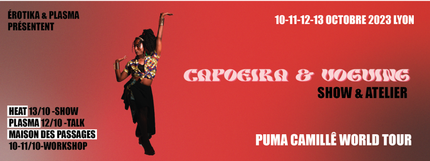 Erotika x Plasma invitent Puma Camillê du 10 au 13 octobre 2023 | Lyon