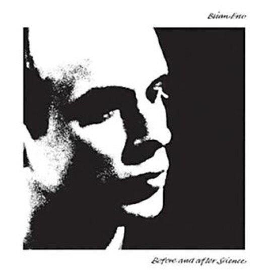 Before and after science, Brian Eno