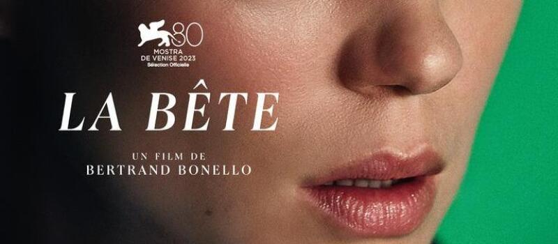On attend le nouveau film de Bertrand Bonello, « La Bête »